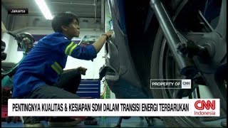 Pentingnya Kualitas dan Kesiapan SDM dalam Transisi Energi Terbarukan
