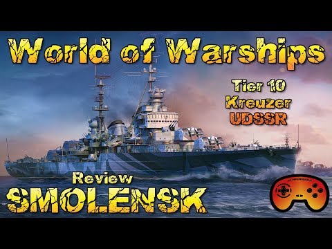 "Smolensk" Review mit Skillungen & Modulen in World of Warships - Gameplay Deutsch/German