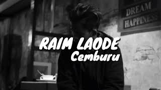 Download lagu RAIM LAODE - CEMBURU ( VIDEO LYRICS ) mp3 Download lagu RAIM LAODE - CEMBURU ( VIDEO LYRICS ) mp3