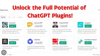 Unlock the Full Potential of ChatGPT Plugins