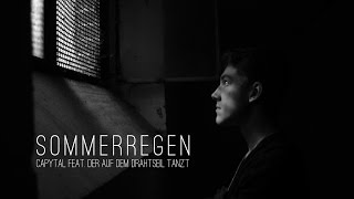 Sommerregen - CAPYTAL