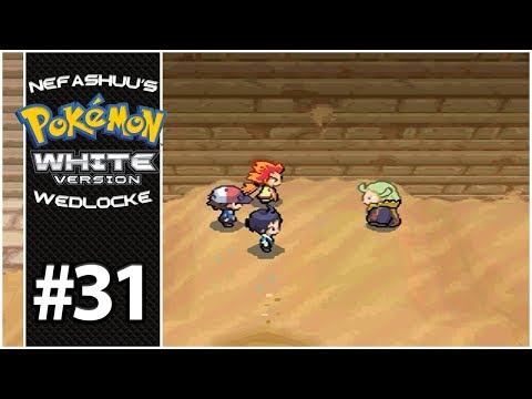 Nefashuu's Pokemon White Wedlocke Part 31 - Leg Day