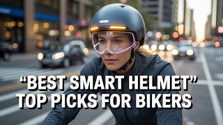 Best Smart Helmet 2025 👌 Smart Helmets That Will Change Your Ride