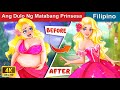 Ang Dulo Ng Matabang Prinsesa 👸 The Beauty of Fat Princess in Filipino 🌜 @WOAFilipinoFairyTales