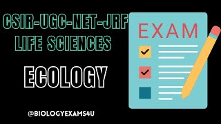 CSIR-UGC-NET-JRF-Life Sciences - Ecology Previous Questions
