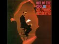 Gil Evans Orchestra - Sister Sadie