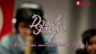 Download lagu Desak senja - dimensi antara kita (live @pemudafm) mp3