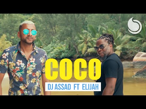 Dj Assad Ft. Elijah - Coco (Official Music Video)