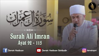Download lagu TILAWAH ALQURAN JUZ 4 SURAH ALI IMRAN AYAT 92 -115 mp3