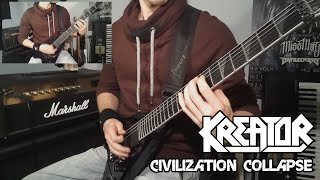 Kreator - Civilization Collapse Guitar Cover (HD - Tabs - All Guitars - Multi-Angle)