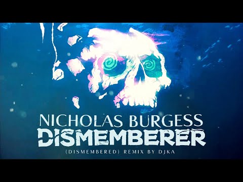 Dismemberer (Dismembered) (Remix by DJ Kenneth A)
