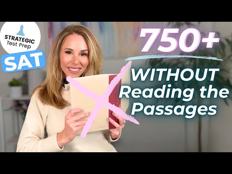 How To Score a 750+ on SAT English Without Reading the Entire Passages (2025)