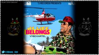 Vybz kartel- my life belongs