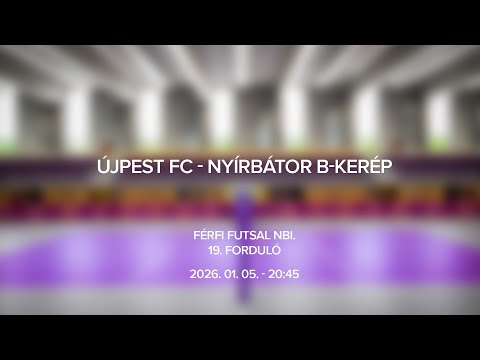 Újpest FC - Nyírbátor B-Kerép, Férfi Futsal NBI., 19. forduló