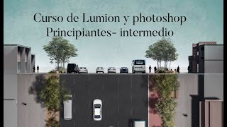 Creando Escenarios Urbanos: Tutorial de Photoshop | Parte 2 Intermedio Cortes y Plantas de Lumion