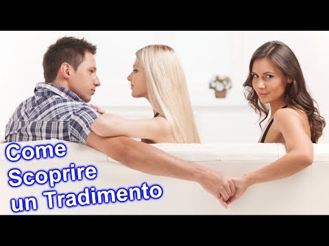 10 TRUCCHI per Scoprire un TRADIMENTO