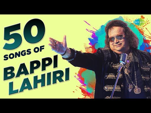Top 50 Songs of Bappi Lahiri |De De Pyar De |I Am A Disco Dancer |Yaad Aa Raha Hai |Jawani Jan E Man