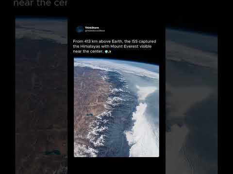 🌍 Incredible ISS View of Mount Everest from Space! 🚀✨