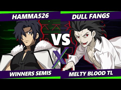 F@X 431 Winners Semis - hamma526 (Kouma) Vs. Dull Fangs (Kohaku) Melty Blood: Type Lumina
