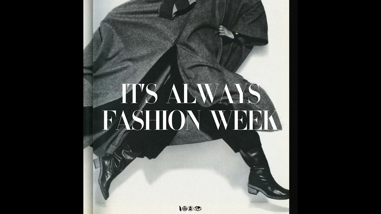 Rebounder - It's Always Fashion Week