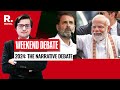 Has Opposition Outsourced Narrative Building to Anti-Modi Influencers? Weekend Debate With Arnab
