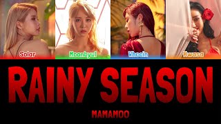 MAMAMOO - RAINY SEASON (장마) [Colour Coded Lyrics Han/Rom/Eng]