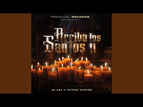 Arriba Los Santos II