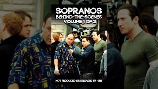 Sopranos Behind-the-Scenes, Volume 1 of 2