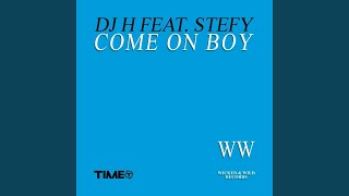 Come On Boy (Radio Edit)