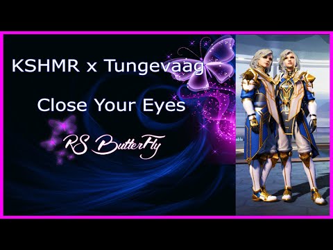 KSHMR x Tungevaag - Close Your Eyes [RS ButterFly]