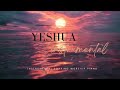 Yeshua 1 Hour Instrumental Soaking Worship Cover Music Background Music