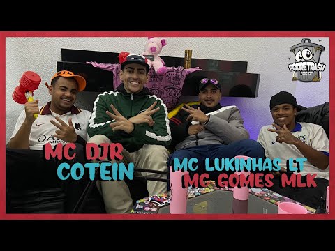 MC LUKINHAS LT, MC GOMES MLK, MC DJR E COTEIN | PODRETRASH #41