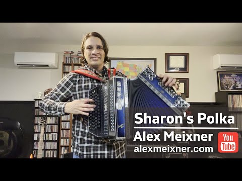 Sharon's Polka - Alex Meixner on a Zupan Diatonic Button Accordion