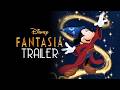 Disney S FANTASIA 1940 Trailer Remastered HD
