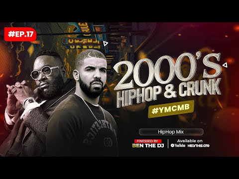 The Groove Sessions Ep.17#Ymcmb | 2000's Hiphop Crunk Mix Ft. Rick Ross, Ace Hood, Birdman & Lil Jon