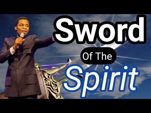 Sword 🗡️ Of The Spirit by Apostle Michael Orokpo
