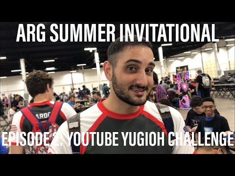ARG SUMMER INVITATIONAL 2018 - Episode 2 Youtube Yugioh Challenge