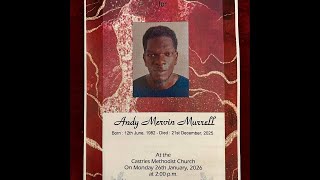 Celebration Of Life For Andy Mervin Murrell