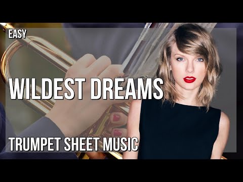 Trumpet Sheet Music: How to play Wildest Dreams (Taylor’s Version) by Taylor Swift