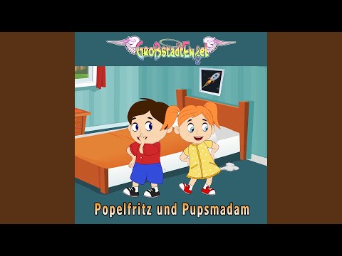 Popelfritz Und Pupsmadam - Großstadtengel