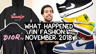 What Happened in Fashion &amp; Sneakers in: NOVEMBER 2018? (Ian Connor Sicko, Dolce and Gabbana Advert)