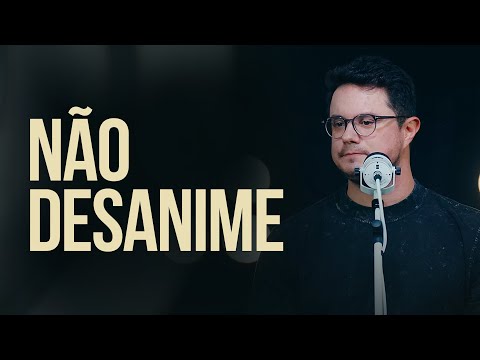 Don't Get Discouraged | Deive Leonardo