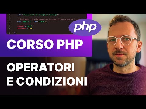 Php Facile 4 / Operatori e Condizioni in Php ( Tutorial Ita )