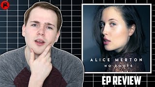Alice Merton - No Roots | EP Review