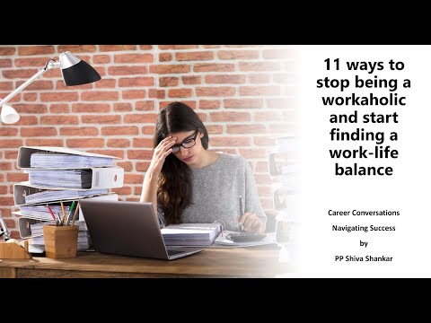 11 ways to stop being a workaholic #career #careerdevelopment #careerinsights #careerguidance