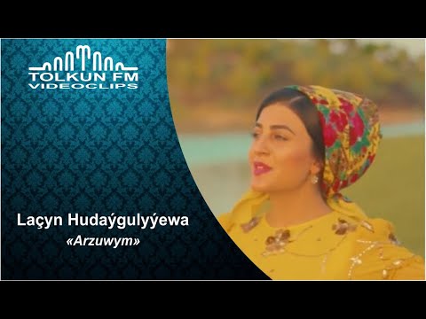 Laçyn Hudaýgulyýewa - Arzuwym