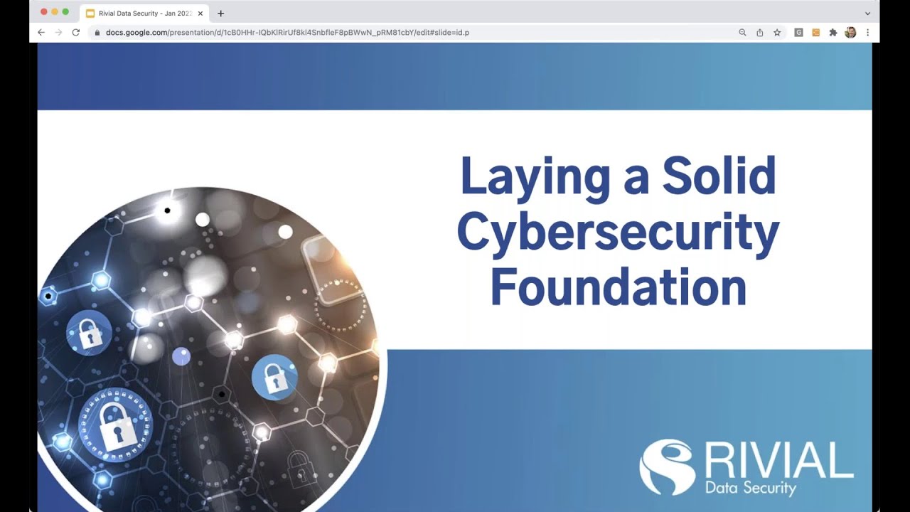 Laying a Solid Foundation for Any Cybersecurity Program