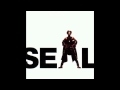 Seal ~ Show Me ~ Seal [08]