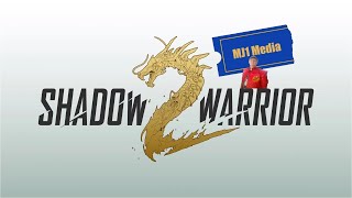 Shadow Warrior 2 Part 1 - Return of the Wang