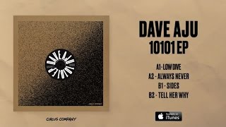 Dave Aju - Low Dive